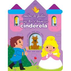 Livro - Cinderela : Fairy Tale
