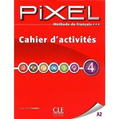 Pixel 4 - Cahier D'Exercices