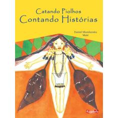 Livro - Catando piolhos, contando histórias