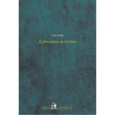 O Pirronismo Da História
