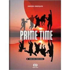 Prime time - Volume único: Inglês para o ensino médio