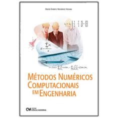Métodos Numéricos Computacionais em Engenharia