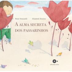 Livro - A alma secreta dos passarinhos