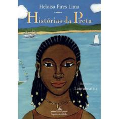 Livro Histórias da Preta Heloisa Pires Lima
