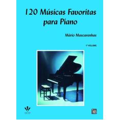 Livro - 120 Músicas favoritas para Piano - 1º Volume