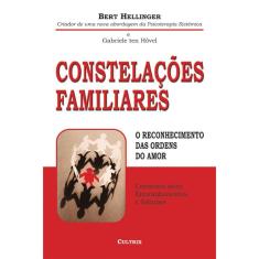 Constelações Familiares: O Reconhecimento Ordens Do