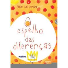 O Espelho Das Diferenças