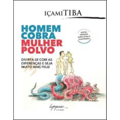 Homem Cobra, Mulher Polvo - INTEGRARE, 3