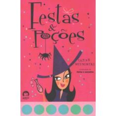 Livro - Festas e poções (Vol. 4)