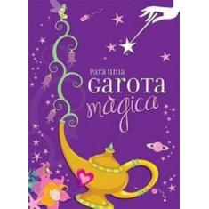 Livro - Para uma garota mágica