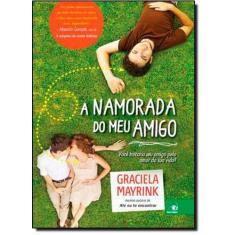 Namorada do Meu Amigo, A