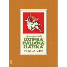 Livro - Fundamentos da cozinha italiana clássica