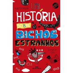Livro - Uma História sobre Bichos Estranhos