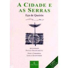 Cidade E As Serras, A