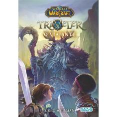 Livro - World Of Warcraft: O Viajante