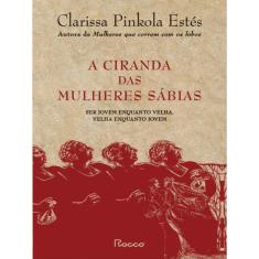 A Ciranda Das Mulheres Sábias