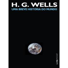 Uma Breve História Do Mundo - Vol. 916