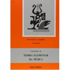 Compendio de teoria elementar da musica - RICORDI - CN DISTRIBUIDORA R