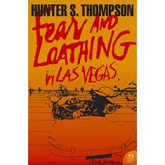 Fear and Loathing in Las Vegas: a savage journey to the heart of the American dream