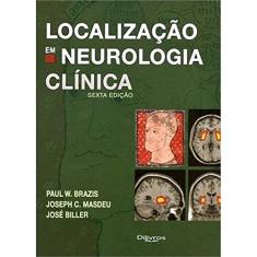 Localizaçao Em Neurologia Clinica