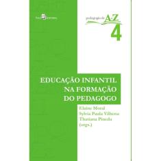 Educação Infantil na Formação do Pedagogo
