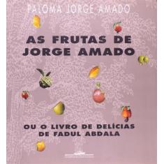 Livro - As Frutas De Jorge Amado