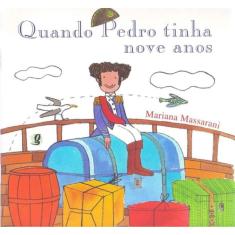 Quando Pedro Tinha Nove Anos