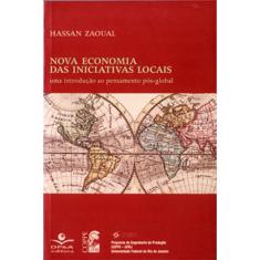Livro - Nova economia das iniciativas locais: Uma introdução ao pensamento pós-global