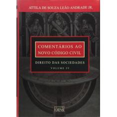 Comentários Ao Novo Código Civil - Volume 4 - Forense