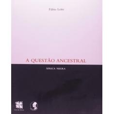 Livro - A questão ancestral