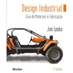 Design Industrial - Guia De Materiais E Fabricação