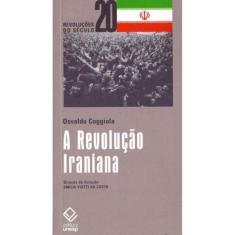 Revolução Iraniana, A