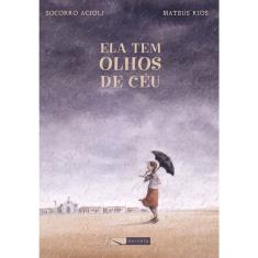 Livro - Ela tem olhos de céu