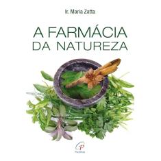 A Farmácia da Natureza