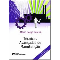 Tecnicas Avancadas de Manutencao - Ciencia Moderna