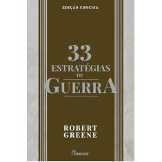 33 estratégias de guerra: Edição concisa