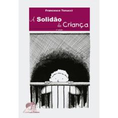 A Solidão Da Criança