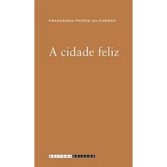 A Cidade Feliz