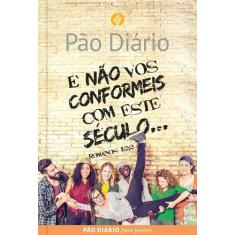 Livro - E não vos conformeis com este século