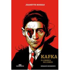 Livro - Kafka e a Marca do Corvo