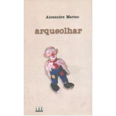 Arqueolhar - Lge-Ler