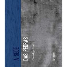 Livro Sede Das Pedras, A