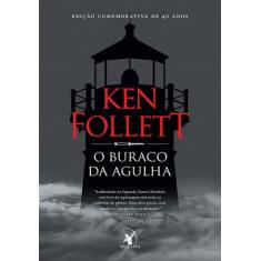 Livro - O buraco da agulha - Editora Arqueiro