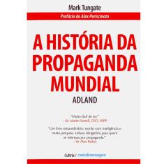 Livro - A História da Propaganda Mundial