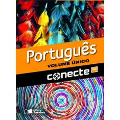 Livro - Conecte português - Volume único