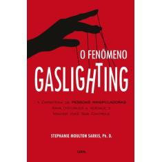 Livro - O Fenômeno Gaslighting