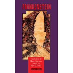 Frankenstein: Contado por Ruy Castro