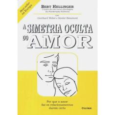 A Simetria Oculta Do Amor