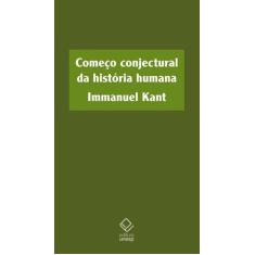 Livro - Começo conjectural da história humana
