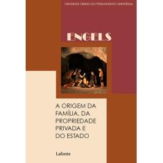 Livro - A Origem da Família, da Propriedade Privada e do Estado
